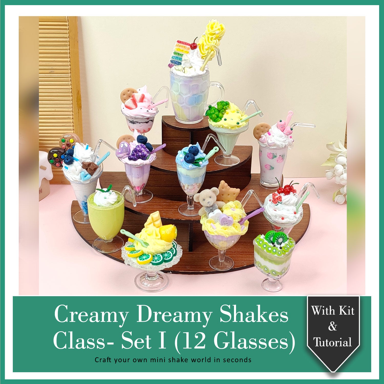 Creamy Dreamy Shakes Class- Set I (12 Glasses)