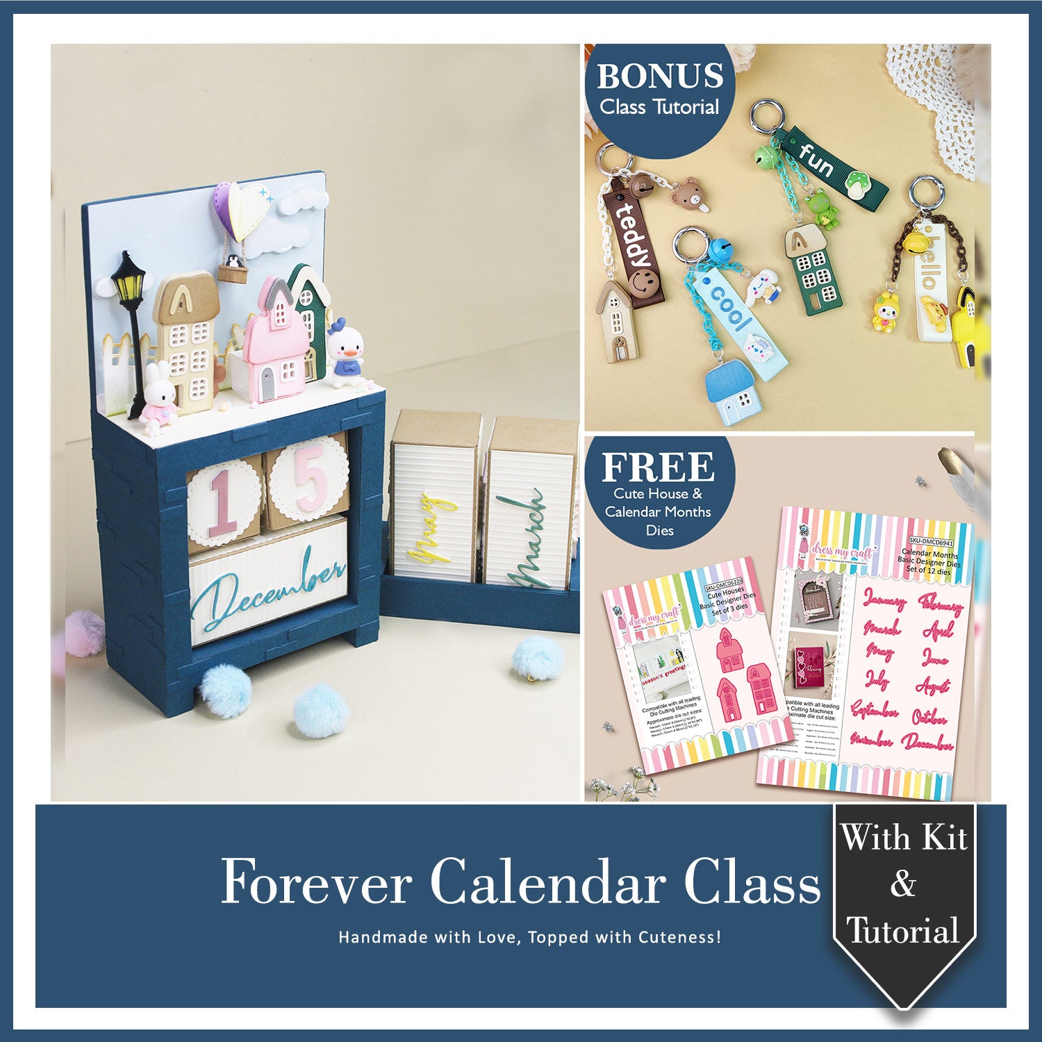 Forever Calendar Class With Kit & Tutorial