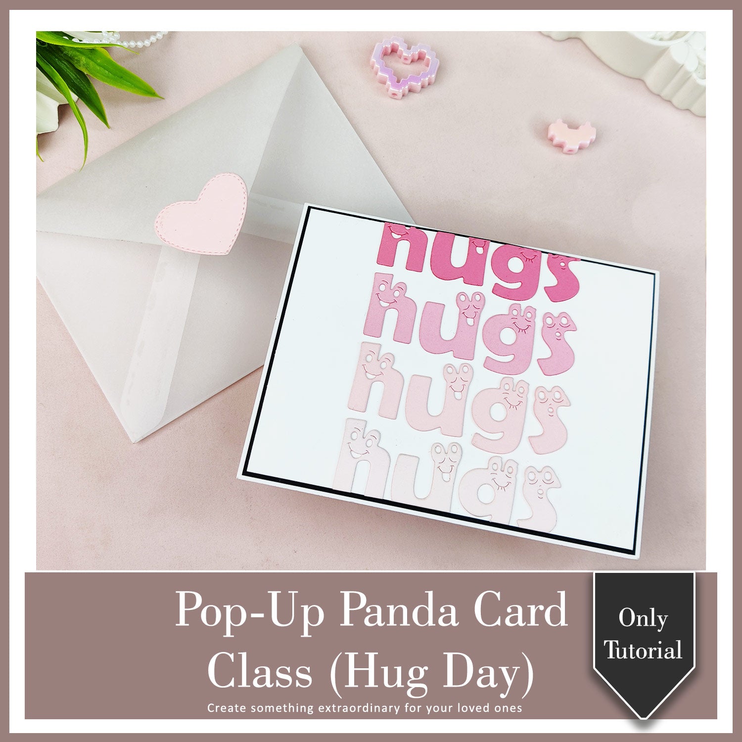 Pop-Up Panda Card (Hug Day) Class With Kit & Tutorial