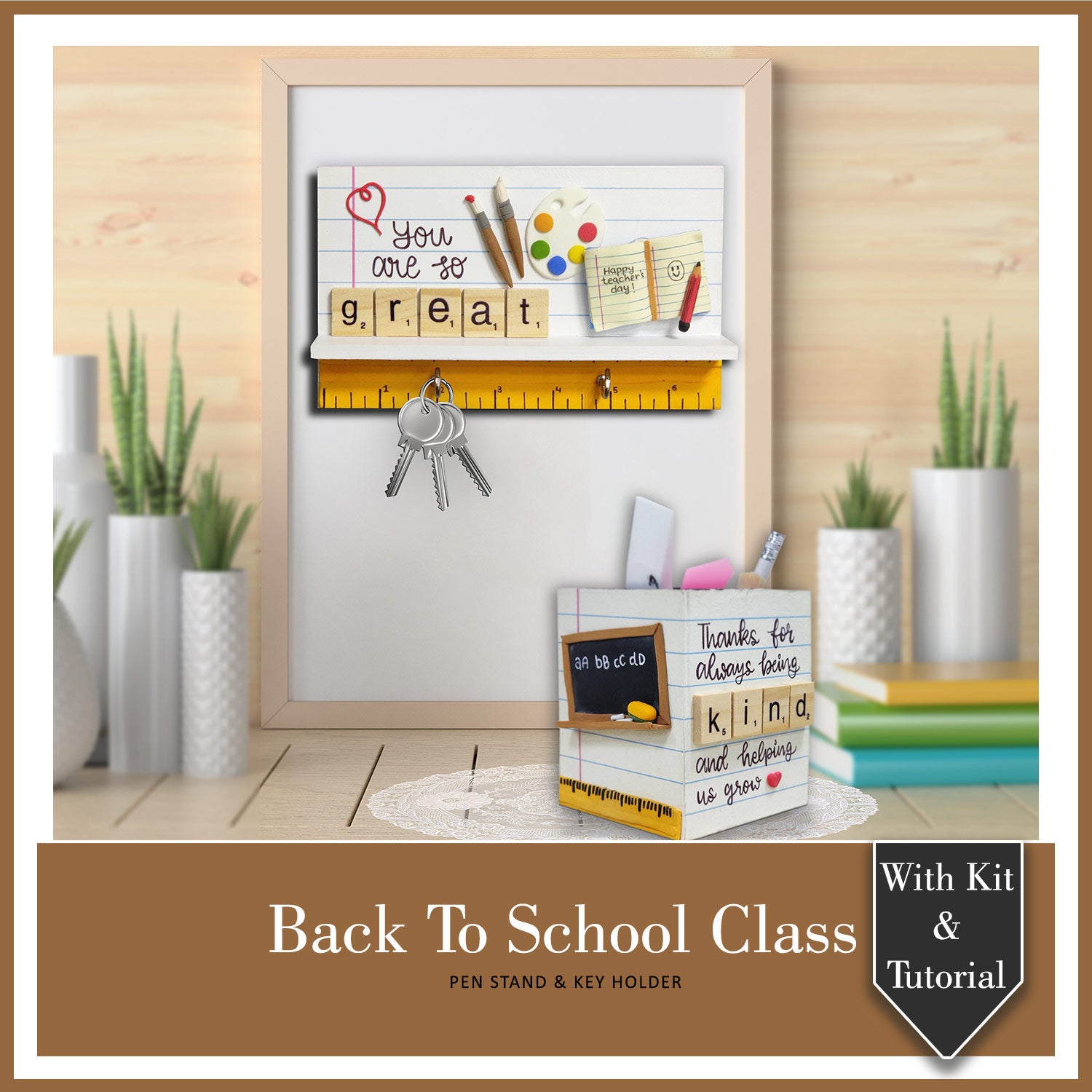 Back To School Class With Kit (Online Class)