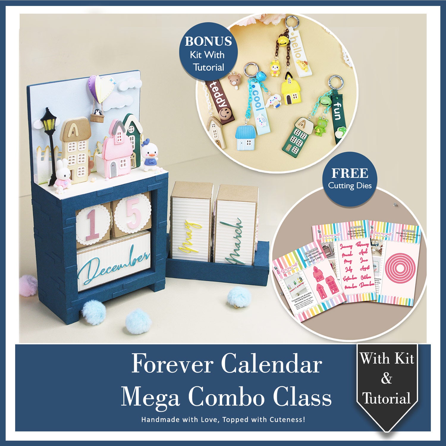 Forever Calendar Class With Kit & Tutorial