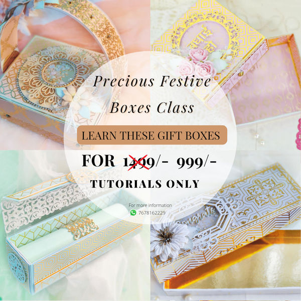 Precious Festive Boxes Class (Tutorials Only)